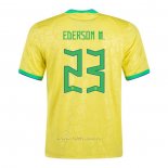 Camiseta Brasil Jugador Ederson M. Primera 2022